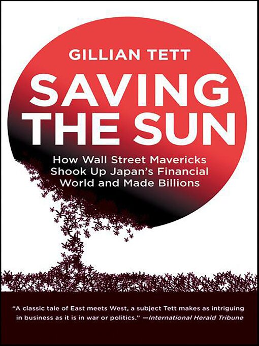 Title details for Saving the Sun by Gillian Tett - Available